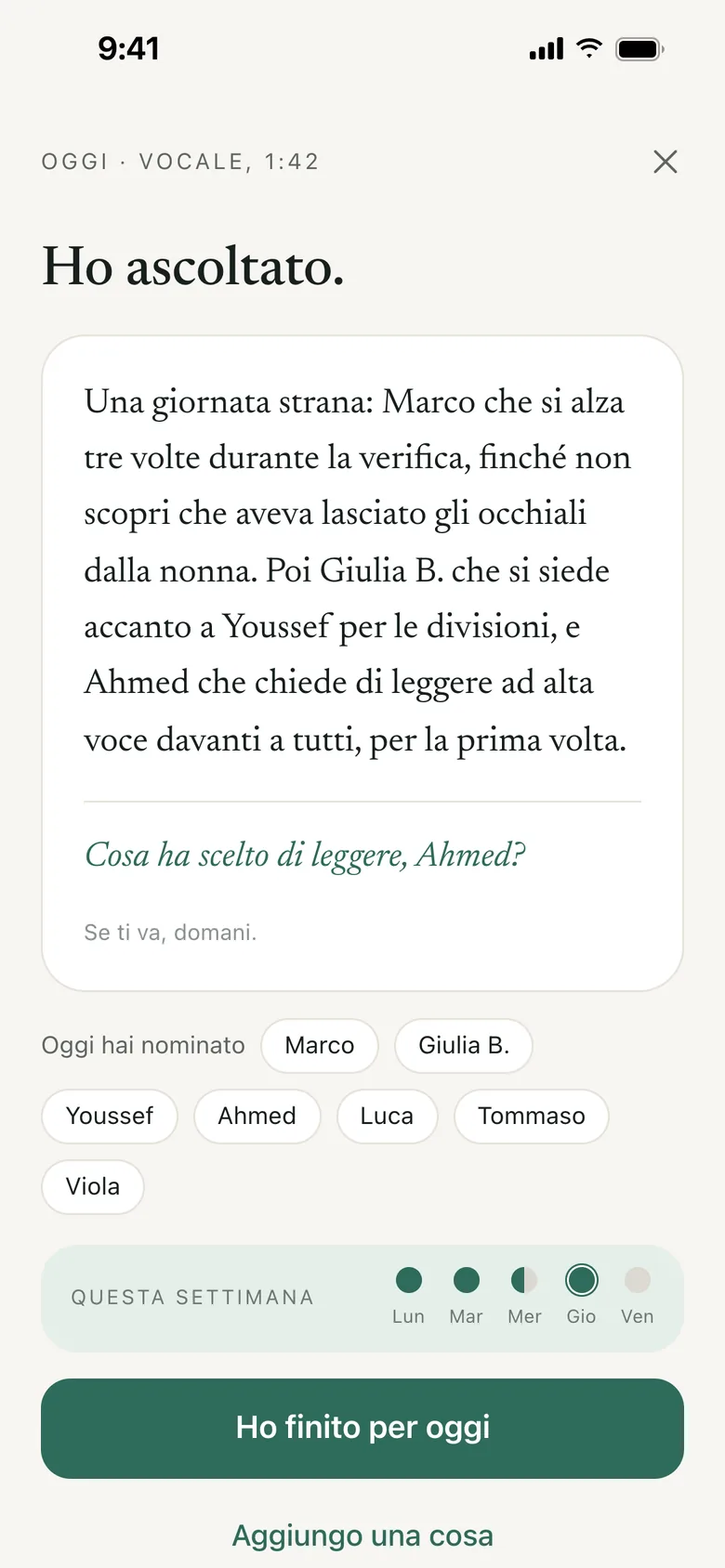 «Ho ascoltato.»: tre righe sulla giornata, i nomi degli alunni di oggi e i pallini della settimana.