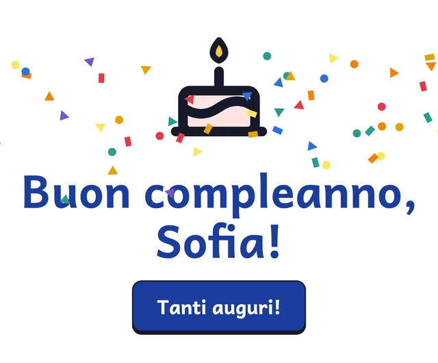 Gli auguri all’apertura dell’app: «Buon compleanno, Sofia!».